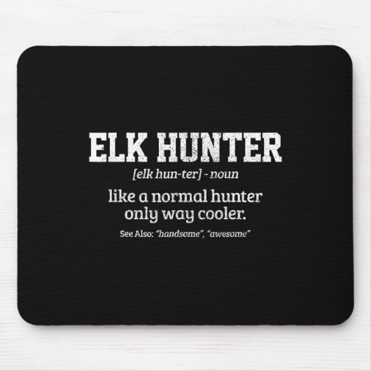 Moose Hunter Gift Funny Definition Elchenjagd Mousepad (Vorne)
