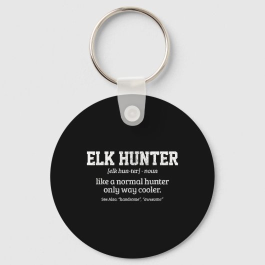 Moose Hunter Gift Funny Definition Elchenjagd Schlüsselanhänger (Vorderseite)