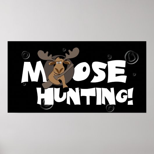 Moose Hunting Poster (Vorne)
