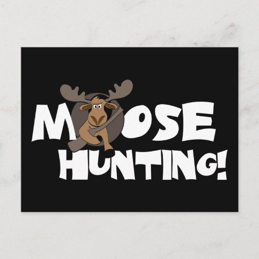 Moose Hunting Postkarte (Vorderseite)
