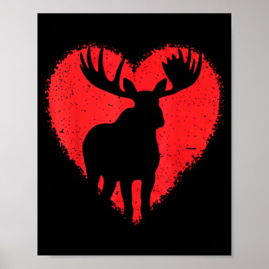 Moose Lover Valentines Day Cute Red Heart Wild Ani Poster (Vorne)