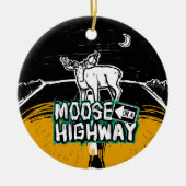 Moose on a Highway Ornament (Vorne)