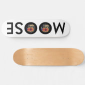 MOOSE SKATEBOARD (Horizontal)