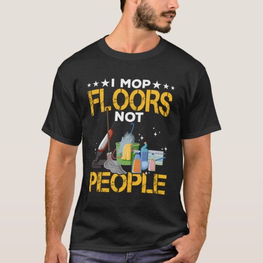 Mop Floors Custodian Housekeeper Housekeeg Appreci T-Shirt (Vorderseite)