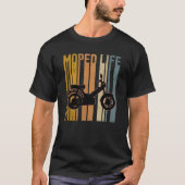 Moped Life Mofa Zweiradmotor T-Shirt (Vorderseite)