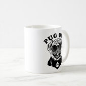 Mops aus | Funny Pub Spaß für Mops Liebhaber Kaffeetasse (VorderseiteRechts)
