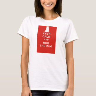 MOPS BEHALTEN RUHIGE UMARMUNG DER MOPS-T-SHIRT T-Shirt