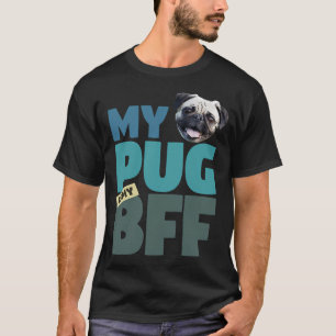 Mops BFF Hund Bester Freund T-Shirt