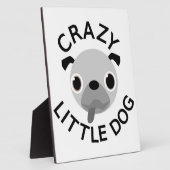 Mops Crazy Little Dog Fotoplatte (Seite)