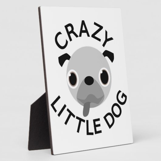 Mops Crazy Little Dog Fotoplatte (Seite)