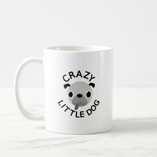 Mops Crazy Little Dog Kaffeetasse (Links)