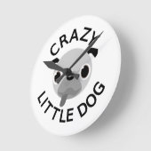 Mops Crazy Little Dog Runde Wanduhr (Winkel)