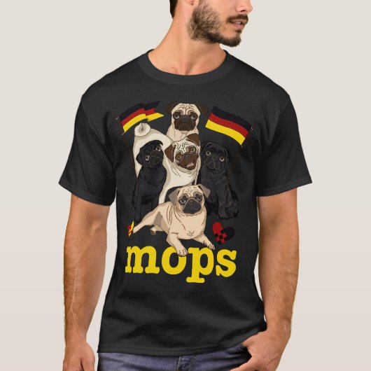 MOPS! (Deutsche Version!) T-Shirt (Vorderseite)