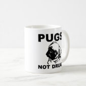 Mops, die keine Drogen nehmen, Kaffeetasse (VorderseiteRechts)