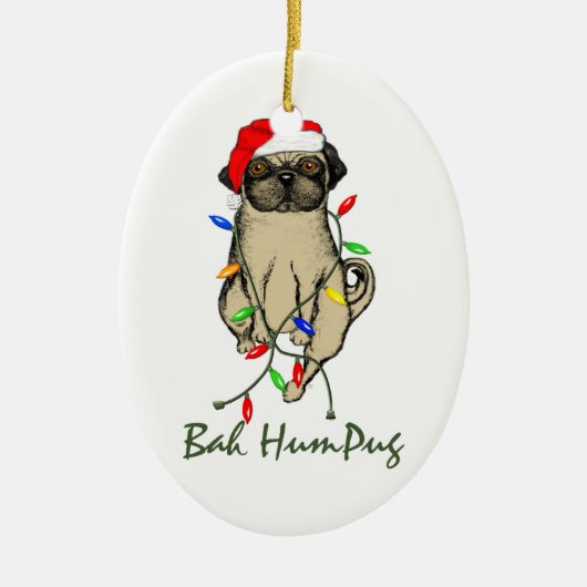 Mops Dog Bah Humpug Weihnachten Keramikornament (Vorne)