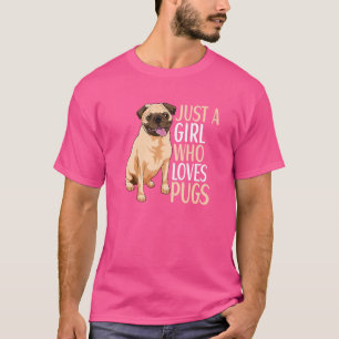 Mops Dog Bekleidung für Mops Eignermädchen T-Shirt