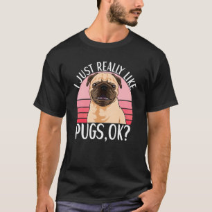 Mops Dog Bekleidung für Mops T-Shirt