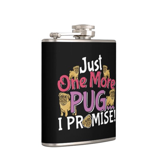 Mops Dog Lover - Noch ein Versprechen Flachmann (Rechts)