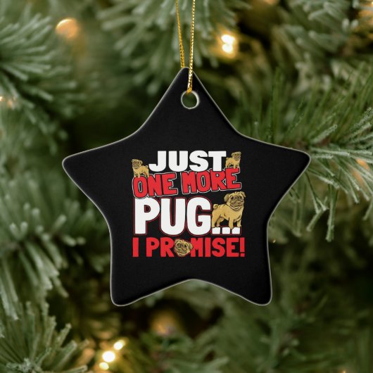 Mops Dog Lover - Noch ein Versprechen Keramik Ornament (Baum)