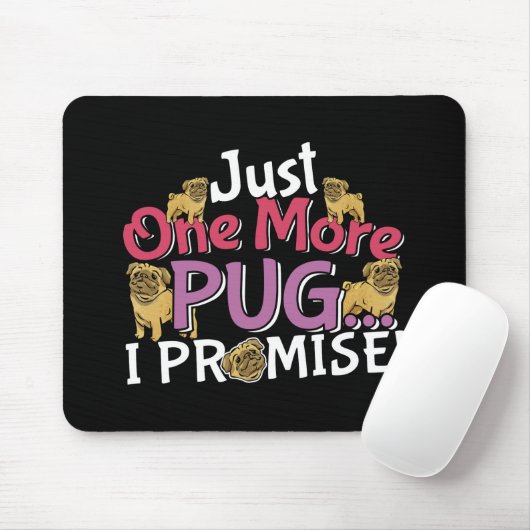 Mops Dog Lover - Noch ein Versprechen Mousepad (Mit Mouse)