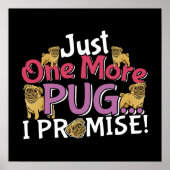 Mops Dog Lover - Noch ein Versprechen Poster (Vorne)