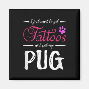 Mops Dog Lover Tattoo Funny Dog Mama Geschenk Idee Magnet