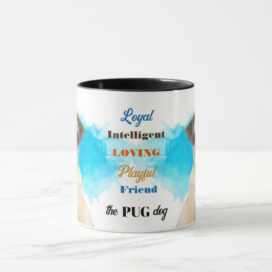 Mops Dog Loyal Friend Tasse (Zentrum)