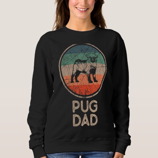 Mops Dog Vintag Mops Vater Sweatshirt (Vorderseite)