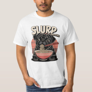 Mops Eating Ramen Funny Slurp Happens T-Shirt