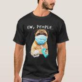 Mops Ew Menschen tragen eine Gesichtsmaske T-Shirt (Vorderseite)