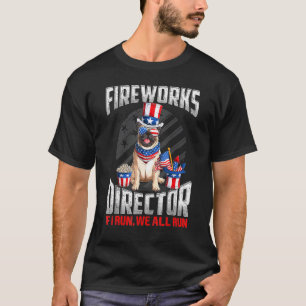 Mops Firework Director Ich leite Sie laufen 4. Jul T-Shirt