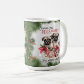 Mops Funny Christmas Hund Kaffee Tasse (VorderseiteRechts)