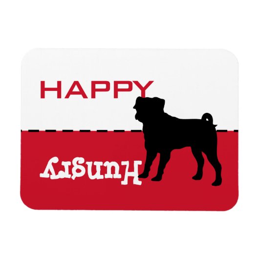 Mops Fütterte mir Anpassbare Wörter-Magnet-Zeichen Magnet (Horizontal)