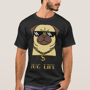 Mops Gangsta Leben T-Shirt