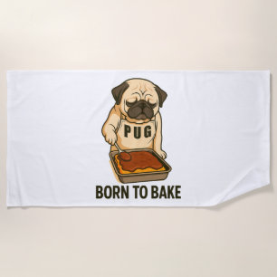 Mops Geboren, um Funny Dog Lover zu backen Strandtuch