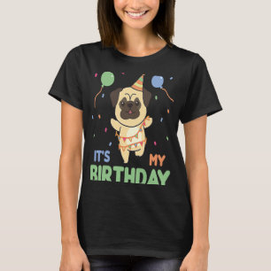 Mops Geburtstag für Kinder Es ist mein Geburtstag T-Shirt