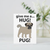 Mops gibt mir einen geilen, lustigen Mops Postkarte (Stehend Vorderseite)