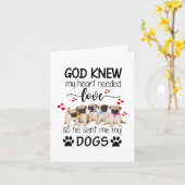 Mops Gott wusste, mein Herz braucht Liebe Hunde Li Karte (Gelbe Blume)