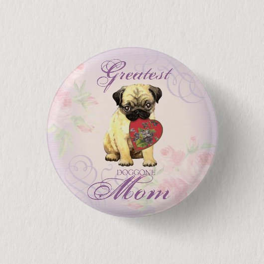 Mops Herzstück Mama Button (Vorderseite)