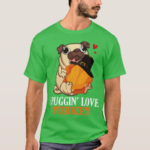 Mops Hund glücklich Dankeschön Tag für mich Puggin T-Shirt