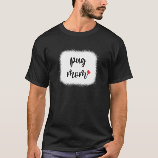 Mops Hund Mama Frauen Mops T-Shirt (Vorderseite)