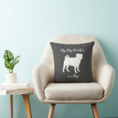 Mops Hund Silhouette Big Sibling Kissen (Stuhl )