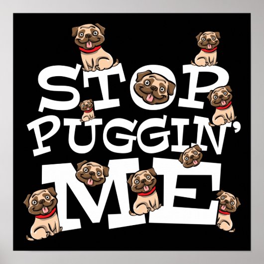 Mops Hund stoppt mich zu umarmen - Funny Puffer Zi Poster (Vorne)