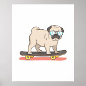 Mops Hunde Skater Skateboarden Funny Gips Poster (Vorne)