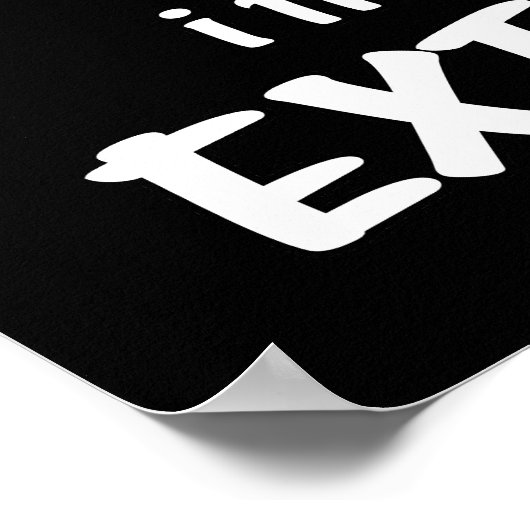 Mops Hunde Übung Ich dachte, Sie sagten, Extra Fri Poster (Ecke)