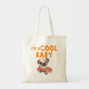 Mops Ich bin ein cooler Baby Tragetasche