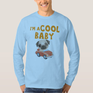 Mops Ich bin ein Cooles Baby T-Shirt