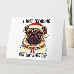 Mops Ich liebe Weihnachten einfach ok Mops Liebhab Karte