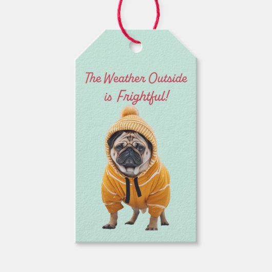 Mops in einem Tracksuit "Frightful Weather" Gesche Geschenkanhänger (Vorderseite)