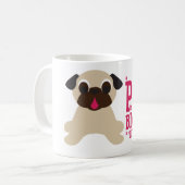 Mops ist großer Hund, kleine Kaffeetasse (Vorderseite Links)